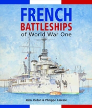 Buy French Battleships of World War One