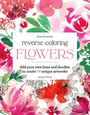 Buy Reverse Colouring Flowers