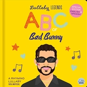 Buy Lullaby Legends: ABC of Bad Bunny