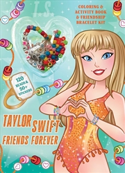 Buy Taylor Swift Friends Forever Coloring & Activity Book with Friendship Bracelet Kit