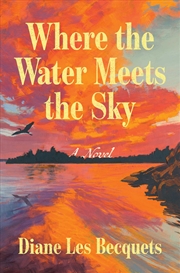 Buy Where the Water Meets the Sky