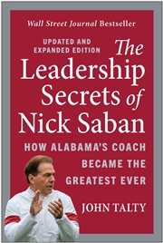 Buy The Leadership Secrets of Nick Saban, Updated and Expanded