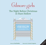 Buy Gilmore Girls: The Night Before Christmas in Stars Hollow