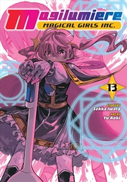 Buy Magilumiere Magical Girls Inc., Vol. 13