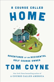 Buy A Course Called Home