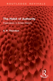 Buy The Habit of Authority