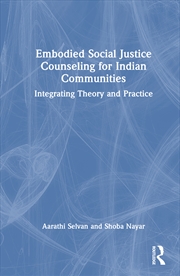 Buy Embodied Social Justice Counseling for Indian Communities