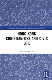 Buy Hong Kong Christianities and Civic Life