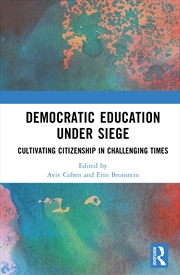 Buy Democratic Education Under Siege