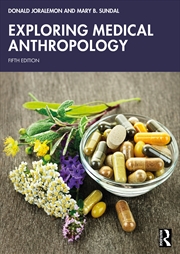 Buy Exploring Medical Anthropology