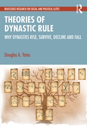 Buy Theories of Dynastic Rule
