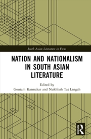 Buy Nation and Nationalism in South Asian Literature