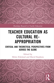 Buy Teacher Education as Cultural Re-appropriation