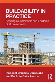 Buy Buildability in Practice