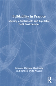 Buy Buildability in Practice