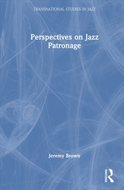 Buy Perspectives on Jazz Patronage