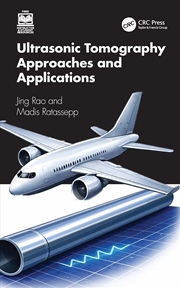 Buy Ultrasonic Tomography Approaches and Applications
