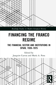 Buy Financing the Franco Regime