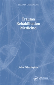 Buy Trauma Rehabilitation Medicine
