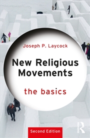 Buy New Religious Movements: The Basics