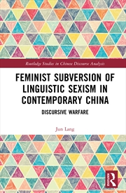 Buy Feminist Subversion of Linguistic Sexism in Contemporary China
