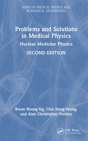 Buy Problems and Solutions in Medical Physics