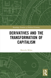 Buy Derivatives and the Transformation of Capitalism