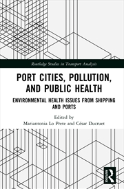 Buy Port Cities, Pollution, and Public Health