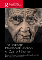 Buy The Routledge International Handbook on Zygmunt Bauman