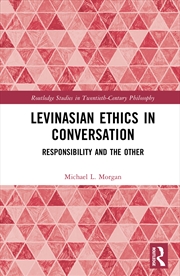 Buy Levinasian Ethics in Conversation