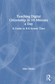 Buy Teaching Digital Citizenship in 10 Minutes a Day