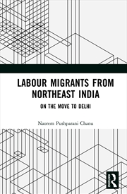 Buy Labour Migrants from Northeast India