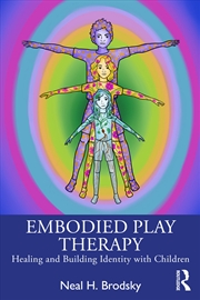 Buy Embodied Play Therapy