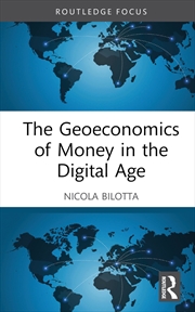 Buy The Geoeconomics of Money in the Digital Age