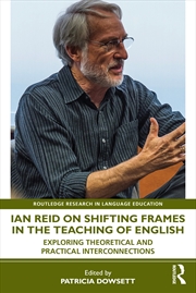 Buy Ian Reid on Shifting Frames in the Teaching of English
