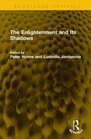 Buy The Enlightenment and Its Shadows
