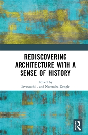 Buy Rediscovering Architecture with a Sense of History