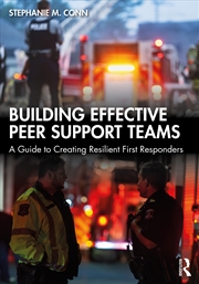 Buy Building Effective Peer Support Teams