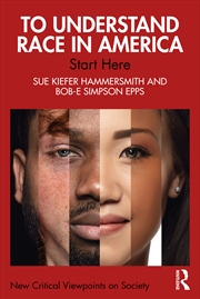 Buy To Understand Race in America