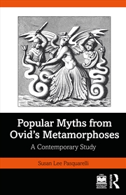 Buy Popular Myths from Ovid’s Metamorphoses
