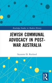 Buy Jewish Communal Advocacy in Post-War Australia