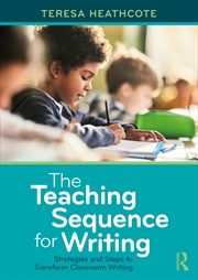 Buy The Teaching Sequence for Writing