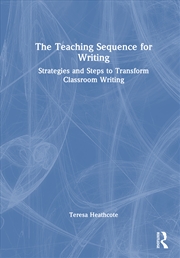 Buy The Teaching Sequence for Writing