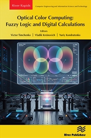 Buy Optical Color Computing: Fuzzy Logic and Digital Calculations