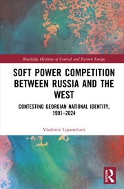 Buy Soft Power Competition Between Russia and the West