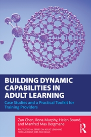 Buy Building Dynamic Capabilities in Adult Learning