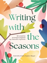 Buy Writing With The Seasons