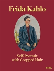 Buy Frida Kahlo: Self-Portrait with Cropped Hair