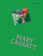 Buy The Works: Mary Cassatt