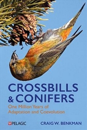 Buy Crossbills and Conifers